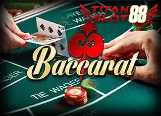 Titanslot88 Baccarat